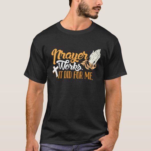 Hard Work Rewarded Prayers Answered  Meme Tシャツ (正面)