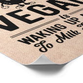 Hardest Part Vegan, Milk the Almonds, Funny Vegan  ポスター (角)