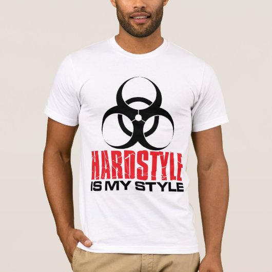 Hardstyleは私のスタイルです Tシャツ (正面)