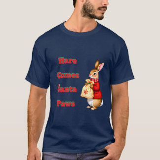 Hare Comes Santa Paws T-Shirt Tシャツ