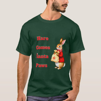 Hare Comes Santa Paws T-Shirt Tシャツ