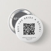HARLOW modern buy the bride a drink button pin  缶バッジ (正面&裏面)