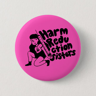 Harm Reduction Sisters Needle Girl 缶バッジ