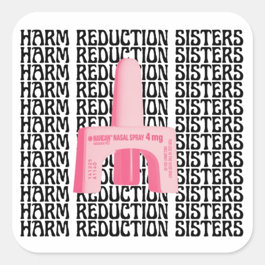 Harm Reduction Sisters Pink Narcan スクエアシール (正面)
