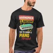 Harmonicist Mouth Organ & French Harp Harmonica Pl Tシャツ (正面)