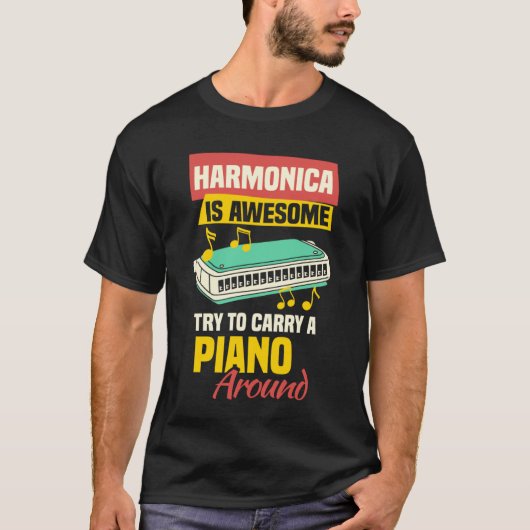 Harmonicist Mouth Organ & French Harp Harmonica Pl Tシャツ (正面)