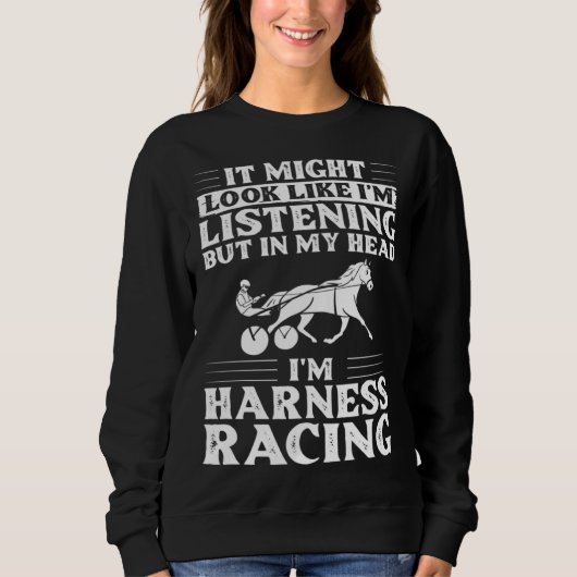 Harness Racing Horse Race Track Racer Trotting Hor スウェットシャツ (正面)