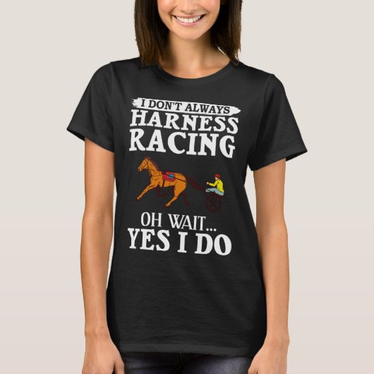 Harness Racing Horse Race Track Racer Trotting Hor Tシャツ (正面)