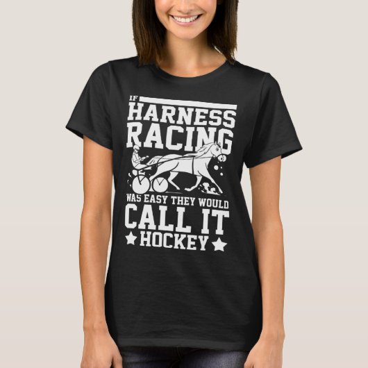 Harness Racing Horse Race Track Racer Trotting Hor Tシャツ (正面)