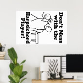 Harpsichordプレーヤーを混乱させないようにする ポスター (ホームオフィス)