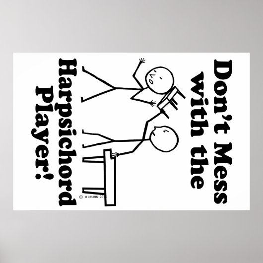 Harpsichordプレーヤーを混乱させないようにする ポスター (正面)