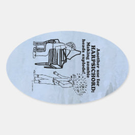 Harpsichord Zombie Explode Ovalシール 楕円形シール