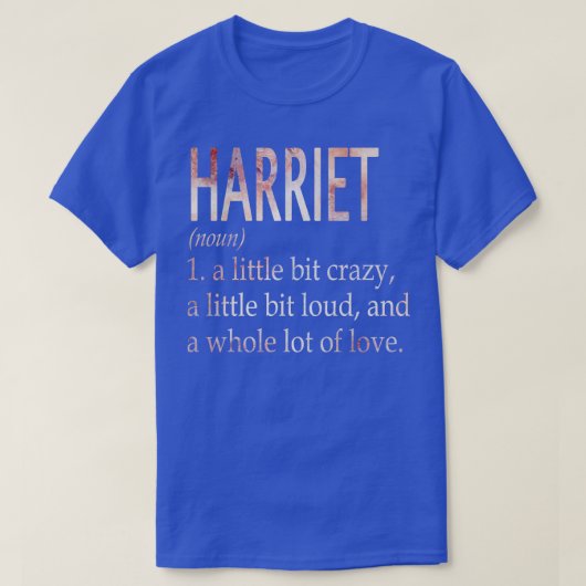 Harrietガール名の定義 Tシャツ (デザイン正面)