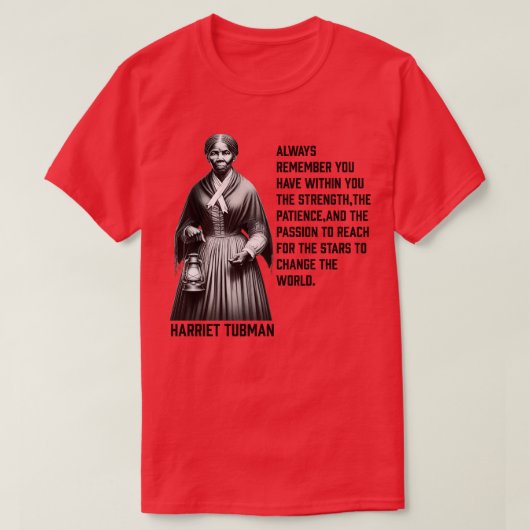 Harriet Tubmanが世界を変える1 Tシャツ (デザイン正面)