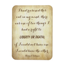 Harriet Tubman, Powerful Liberty or Death引用文