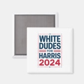 Harris-2024を支持する白人男性 マグネット (正面/裏面)