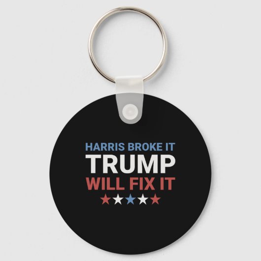 Harris Broke It Trump Will Fix It Kamala Broke It  キーホルダー (正面)