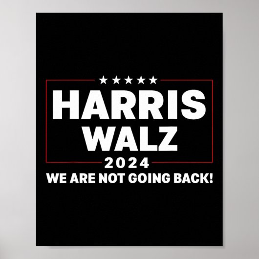 Harris Tim WaLzheimer Waltz 2024我々は行っていない ポスター (正面)