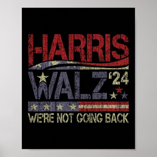Harris Waltz 2024 Harris Waltz私たちは行っていないBa ポスター (正面)