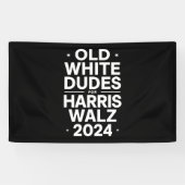 Harris Walz 民主党を支持する白人おじさんたち 横断幕 (横)