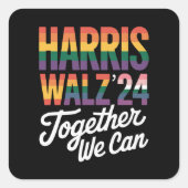 Harris Walz 2024一緒に私たちは選挙LGBTQIAすることができる スクエアシール (正面)