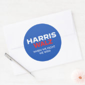 Harris Walz 2024 – 我々が勝つと戦う時 ラウンドシール (封筒)