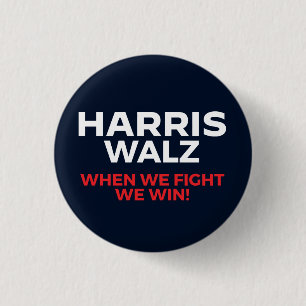 Harris Walz 2024 – 我々が勝つ戦い! 缶バッジ