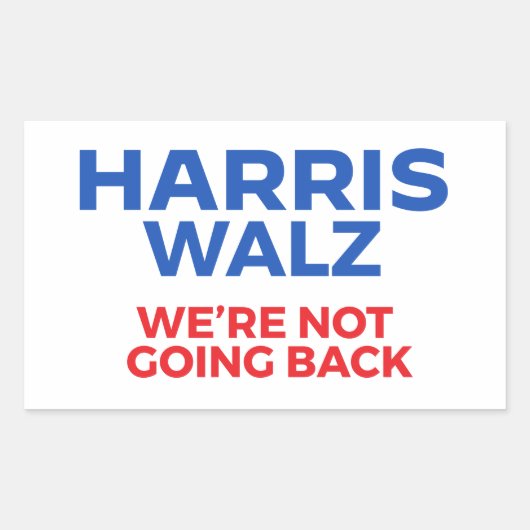 Harris Walz 2024 – 戻らない! 長方形シール (正面)