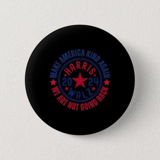 Harris Walz 2024 For Kamala Make America Kind Agai 缶バッジ (正面)