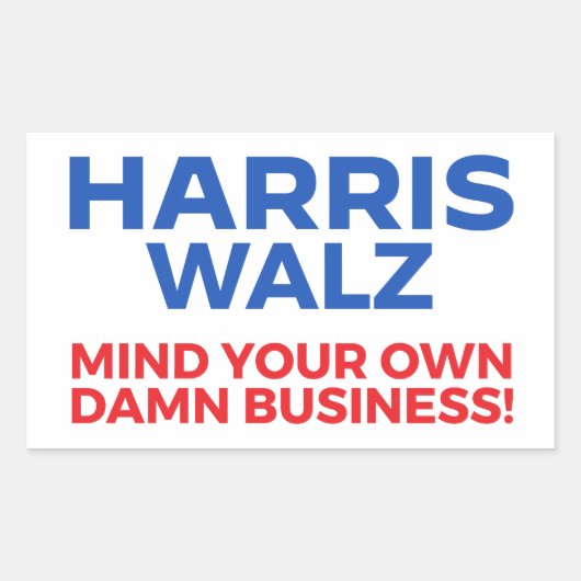 Harris Walz 2024 - Mind Your Own Business! 長方形シール (正面)