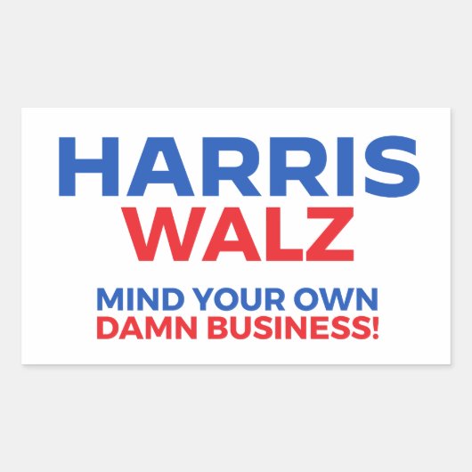 Harris Walz 2024 - Mind Your Own Business! 長方形シール (正面)
