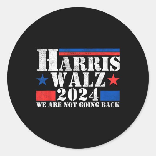 Harris Walz Waltz 2024我々は戻らないタンク ラウンドシール (正面)