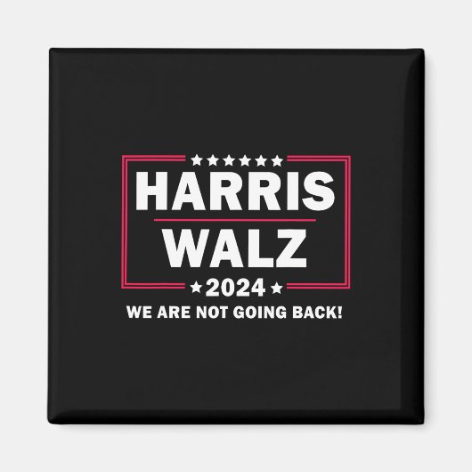 Harris Walz Waltz 2024我々は戻らない マグネット (正面)
