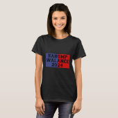 Harump Walance 2024 Tシャツ Harris Trump Wheimer Van (正面フル)