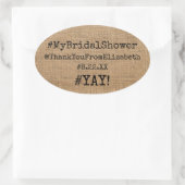 Hashtagの#Myブライダルシャワーはバーラップの一見の感謝していしています 楕円形シール (バッグ)