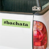 Hashtag Bachata バンパーステッカー (トラック上)