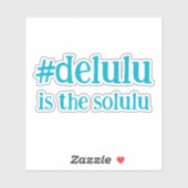 Hashtag # Delulu is the Soluluターコイズ シール (シート)