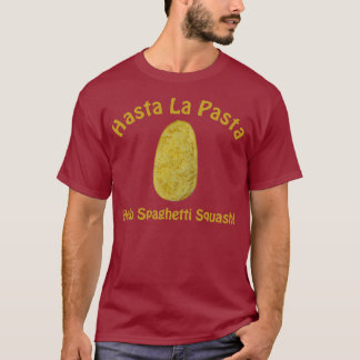 Hastaのlaのパスタ-こんにちはそうめん瓜! Tシャツ