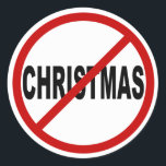 Hate Christma /No Christmas Allowed Sign Statement ラウンドシール<br><div class="desc">警告標識のイラストレーション、クリスマスを許可しない/クリスマスを憎む。</div>