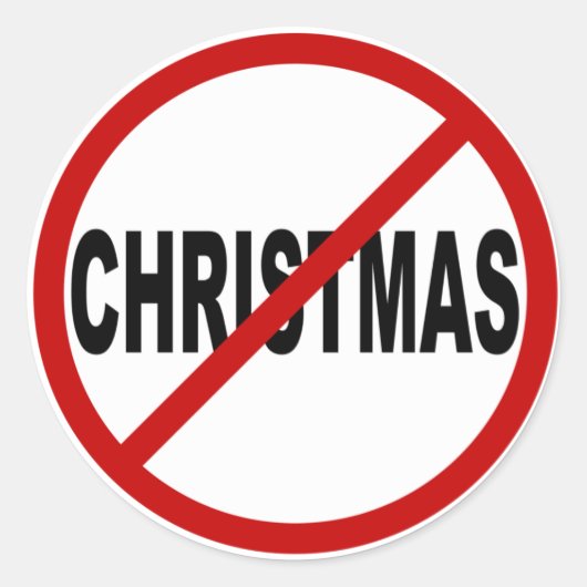 Hate Christma /No Christmas Allowed Sign Statement ラウンドシール (正面)