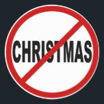 Hate Christma /No Christmas Allowed Sign Statement ラウンドシール<br><div class="desc">警告標識のイラストレーション、クリスマスを許可しない/クリスマスを憎む。</div>