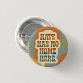 Hate Has No Home Here レトロ レインボー 缶バッジ (正面&裏面)