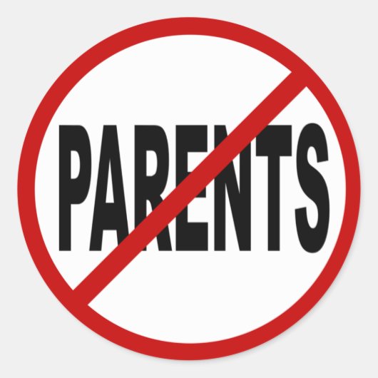 Hate Partners/No Parents Allowed Sign Statement ラウンドシール (正面)
