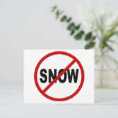 Hate Snow/No Snow Allowedサイン文 ポストカード (スタンド正面)