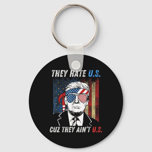 Hate Us Cuz彼らはUsプロのトランプおもしろい2024 Ele キーホルダー (正面)