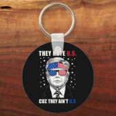 Hate Us Cuz彼らはUs Donald Trump 4th 7月 キーホルダー (正面)