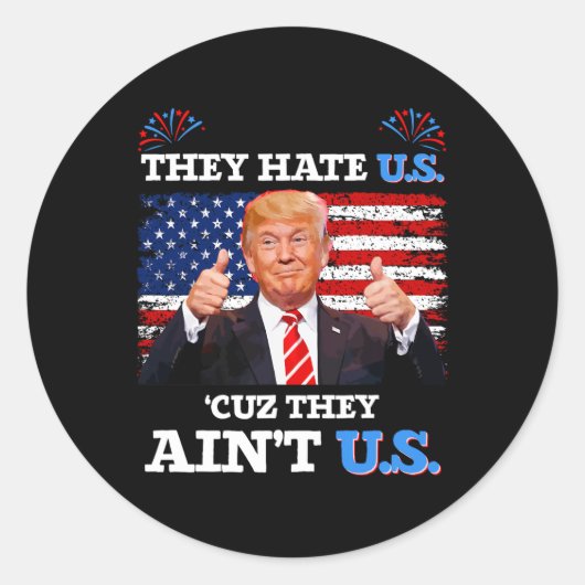Hate Us Cuz They't Us Usa Donald Trump Conserv ラウンドシール (正面)