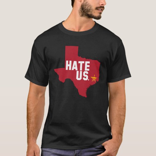 Hate Us Houston Baseball Proud Tシャツ (正面)