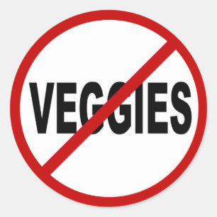Hate Veggies/No Veggies Allowed Sign Statement ラウンドシール
