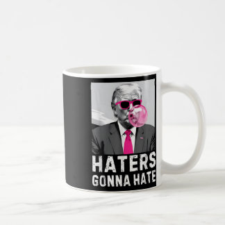 Hatersはトランプピンクおもしろいのバブルガムドナを憎むだろう コーヒーマグカップ